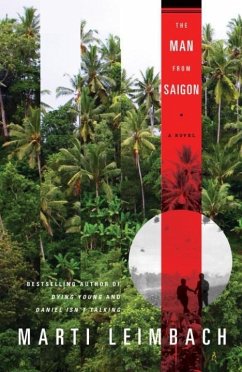 The Man From Saigon (eBook, ePUB) - Leimbach, Marti