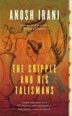 The Cripple and His Talismans (eBook, ePUB) The Cripple and His Talismans (eBook, ePUB)