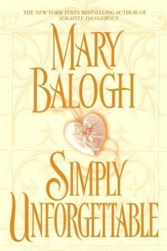 Simply Unforgettable (eBook, ePUB) - Balogh, Mary