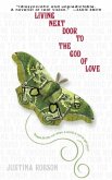 Living Next Door to the God of Love (eBook, ePUB)