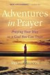 Adventures in Prayer (eBook, ePUB) - Bild 1