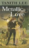 Metallic Love (eBook, ePUB)