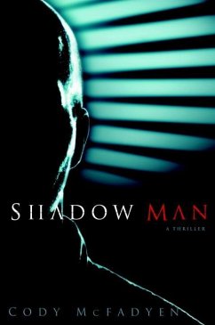 Shadow Man (eBook, ePUB) - McFadyen, Cody