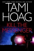 Kill the Messenger (eBook, ePUB)