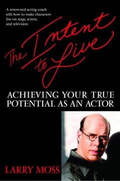 The Intent to Live (eBook, ePUB) - Moss, Larry