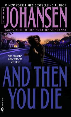 And Then You Die (eBook, ePUB) - Johansen, Iris