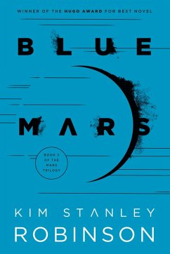 Blue Mars (eBook, ePUB) - Robinson, Kim Stanley