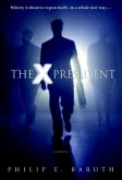 The X President (eBook, ePUB)