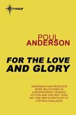 For Love and Glory (eBook, ePUB)