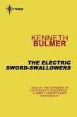 The Electric Sword-Swallowers (eBook, ePUB)