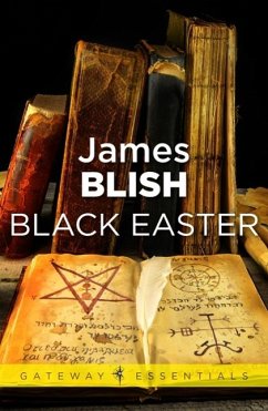 Black Easter (eBook, ePUB) - Blish, James