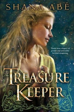 The Treasure Keeper (eBook, ePUB) - Abé, Shana