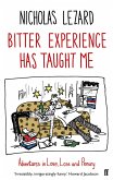 Bitter Experience Has Taught Me (eBook, ePUB)