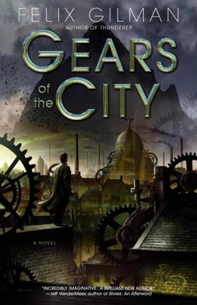 Gears of the City (eBook, ePUB)