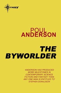 The Byworlder (eBook, ePUB) - Anderson, Poul