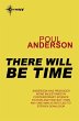 There Will Be Time (eBook, ePUB) - Bild 1