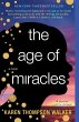The Age of Miracles (eBook, ePUB) - Bild 1