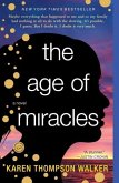 The Age of Miracles (eBook, ePUB) The Age of Miracles (eBook, ePUB)