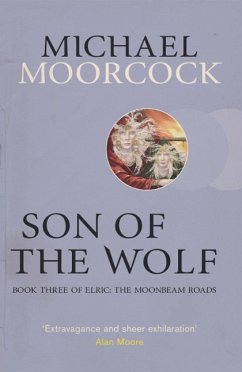 Son of the Wolf (eBook, ePUB) - Moorcock, Michael