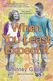 When You Least Expect It (eBook, ePUB)