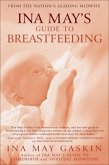Ina May's Guide to Breastfeeding (eBook, ePUB)
