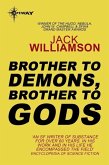 Brother to Demons, Brother to Gods (eBook, ePUB)