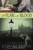 A Flaw in the Blood (eBook, ePUB)