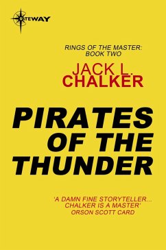 Pirates of the Thunder (eBook, ePUB) - Chalker, Jack L.