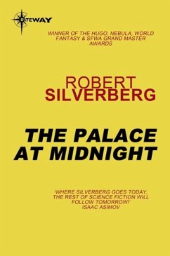 The Palace at Midnight (eBook, ePUB) - Silverberg, Robert
