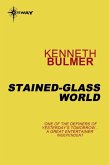 Stained-Glass World (eBook, ePUB) Stained-Glass World (eBook, ePUB)