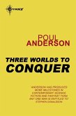 Three Worlds to Conquer (eBook, ePUB)