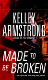 Made to Be Broken (eBook, ePUB)