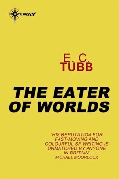 The Eater of Worlds (eBook, ePUB) - Tubb, E. C.