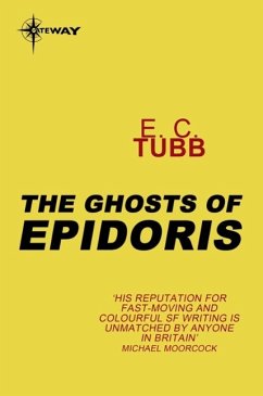 The Ghosts of Epidoris (eBook, ePUB) - Tubb, E. C.