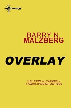 Overlay (eBook, ePUB) - Malzberg, Barry N.