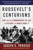 Roosevelt's Centurions (eBook, ePUB)