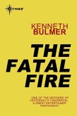 The Fatal Fire (eBook, ePUB)