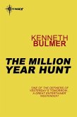 The Million Year Hunt (eBook, ePUB) The Million Year Hunt (eBook, ePUB)