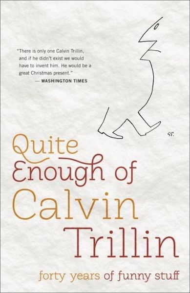 Quite Enough of Calvin Trillin (eBook, ePUB)