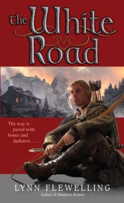 The White Road (eBook, ePUB) - Flewelling, Lynn