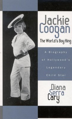 Cover Jackie Coogan: The World's Boy King (eBook, ePUB)