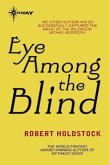 Eye Among the Blind (eBook, ePUB)