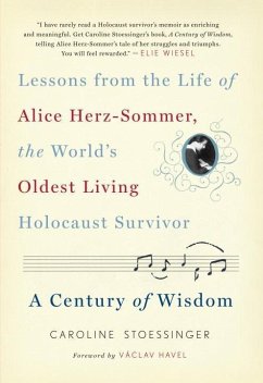 A Century of Wisdom (eBook, ePUB) - Stoessinger, Caroline
