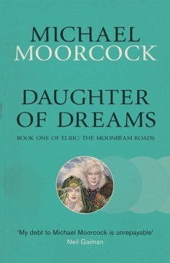 Daughter of Dreams (eBook, ePUB) - Moorcock, Michael