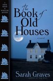 The Book of Old Houses (eBook, ePUB)