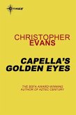Capella's Golden Eyes (eBook, ePUB) Capella's Golden Eyes (eBook, ePUB)