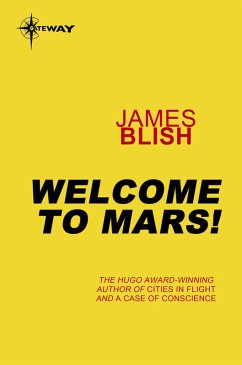Welcome To Mars (eBook, ePUB) - Blish, James