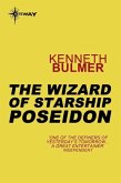 The Wizard of Starship Poseidon (eBook, ePUB)