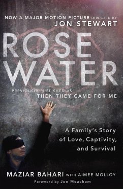 Rosewater (Movie Tie-in Edition) (eBook, ePUB) - Bahari, Maziar; Molloy, Aimee