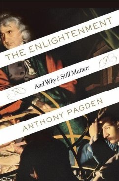 The Enlightenment (eBook, ePUB) - Pagden, Anthony